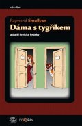 Smullyan Raymond: Dáma s tygříkem