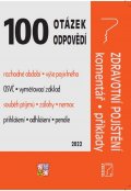 Jouza Ladislav: 100 otázek a odpovědí Zdravotní pojištění s komentářem a příklady