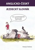 Šmídová Kristýna: Anglicko-český jezdecký slovník