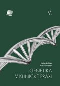Brdička Radim: Genetika v klinické praxi V.