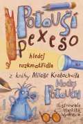 Kratochvíl Miloš: Poťouší pexeso