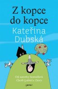 Dubská Kateřina: Z kopce do kopce