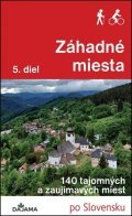 Lacika Ján: Záhadné miesta 5. diel - 140 tajomných a zaujímavých miest (slovensky)