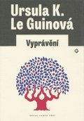 Le Guinová Ursula K.: Vyprávění