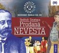 neuveden: Nebojte se klasiky 9 - Bedřich Smetana: Prodaná nevěsta - CD