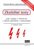 Váňa Jiří: Zkušební testy podle vyhlášky č. 50/1978 Sb. o odborné způsobilosti v elekt