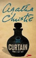 Christie Agatha: Curtain : Poirot´s Last Case
