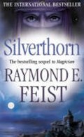 Feist Raymond E.: Silverthorn