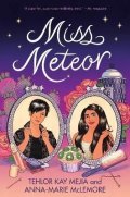 Mejia Tehlor Kay: Miss Meteor