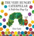 Carle Eric: The Very Hungry Caterpillar: A Pull-Out Pop-Up