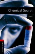 Vicary Tim: Oxford Bookworms Library 3 Chemical Secret (New Edition)