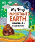 kolektiv autorů: My Very Important Earth Encyclopedia: For Little Learners Who Want to Know