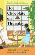 Aoyama Michiko: Hot Chocolate on Thursday