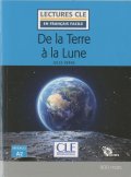 Verne Jules: De la terre a la lune - Niveau 2/A2 - Lecture CLE en français facile - Livr