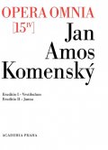 Komenský Jan Ámos: Opera omnia 15/IV - Eruditionis scholasticae pars prima, Vestibulum a Erudi
