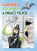 Onderová Zuzana: Čaroděj, Jolanka a dračí vejce