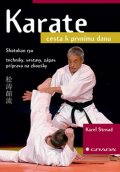 Ryu Shotokan: Karate - Cesta k prvnímu danu