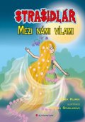 Klimek Hynek: Strašidlář – Mezi námi vílami