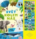 neuveden: Svět kolem nás - Kniha se zvuky