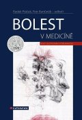Bartůněk Petr: Bolest v medicíně