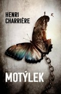 Charriére Henri: Motýlek