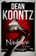 Koontz Dean: Nadranc