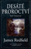 Redfield James: Desáté proroctví