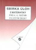 Slapničková Hana: Sbírka úloh z matematiky pro 4. - 6. ročník zvláštní školy