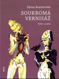 Bratršovská Zdena: Soukromá vernisáž (výbor z poezie)