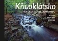 kolektiv autorů: Křivoklátsko - Příběhy královského hvozdu