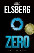 Elsberg Marc: Zero - Oni to vědí