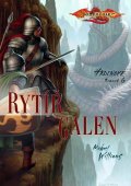 Williams Michael: DragonLance: Hrdinové 6. - Rytíř Galen