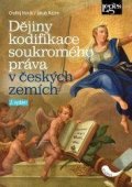 Horák Ondřej: Dějiny kodifikace soukromého práva v českých zemích