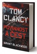 Blackwood Grant: Tom Clancy: Povinnost a čest