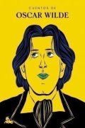 Wilde Oscar: Cuentos de Oscar Wilde