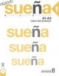 Álvarez Martínez María Ángeles María Ángeles: Nuevo Sueňa 1(A1-A2) Libro del Profesor