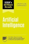 -: HBR´s 10 Must Reads on AI, Updated and Expanded