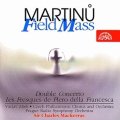 Martinů Bohuslav: CD Polní mše, Dvojkoncert, Fresky Piera della Francesca