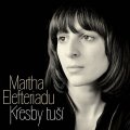 Elefteriadu Martha: Kresby tuší - CD