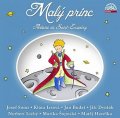 de Saint-Exupéry Antoine: Malý princ / Dramatizace - CD
