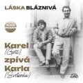 Gott Karel: Láska bláznivá - Karel (Gott) zpívá Karla (Svobodu) - 3 CD
