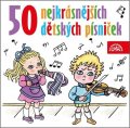 neuveden: 50 nejkrásnějších dětských písniček - CD