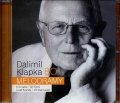 Klapka Dalimil: Dalimil Klapka 80 - Melodramy - CD