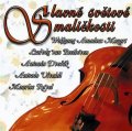 kolektiv autorů: Slavné světové maličkosti CD