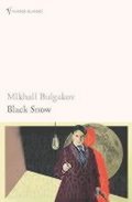 Bulgakov Michail Afanasjevič: Black Snow