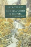 Tolkien John Ronald Reuel: The Fellowship of the Ring