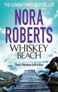 Roberts Nora: Whiskey Beach