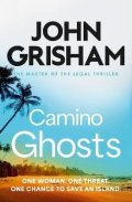 Grisham John: Camino Ghosts
