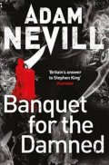 Nevill Adam: Banquet for the Damned