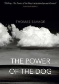 Savage Thomas: The Power of the Dog